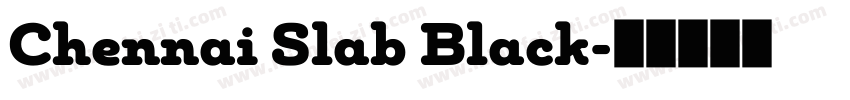 Chennai Slab Black字体转换